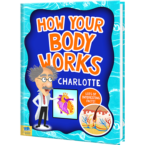 Personalized How Your Body Works Book Personalized How Your Body Works Book